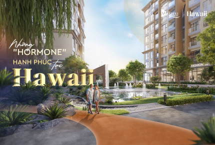 Những “Hormone” hạnh phúc tại Hawaii